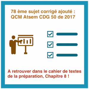 Correction QCM Atsem Annale 2017 Centre de gestion 50 (Manche)